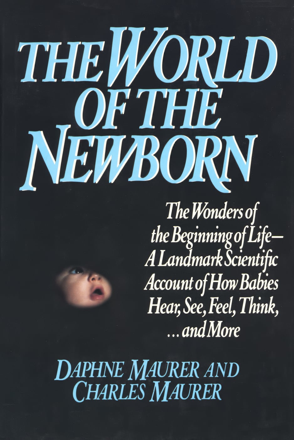 The World of the Newborn